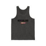 7 Figure MSP Unisex Jersey Tank - MSP,000,000