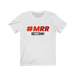 Unisex Jersey Short Sleeve Tee - #MRR