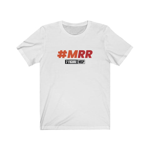 7 Figure MSP Unisex Jersey Short Sleeve Tee - #MRR  (White)