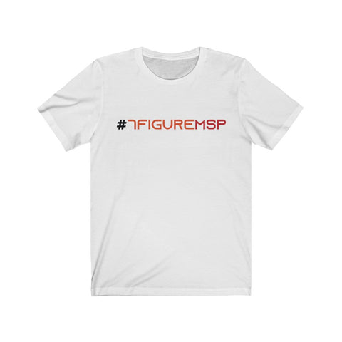 Unisex Jersey Short Sleeve Tee - #7figuremsp