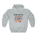 7 Figure MSP Unisex Heavy Blend™ Hooded Sweatshirt - Be Great (Light)